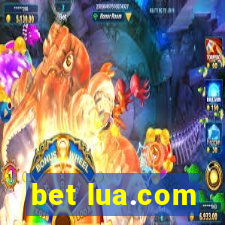 bet lua.com